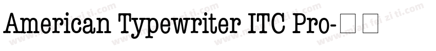 American Typewriter ITC Pro字体转换